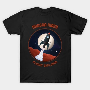 Dragon Rider - Planet explorer T-Shirt